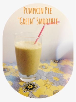 Pumpkin Pie "green" Smoothie - Health Shake #3338447