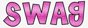 Texto Png Swag Glitter By Danieditionslov Pluspng #3346112