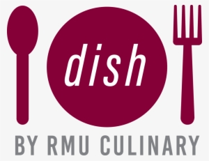 Dish By Rmu Culinary Is A Weekly Installment Where - Robert Morris University #3357080