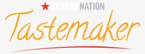 Reverbnation Tastemaker - Calligraphy #3359697