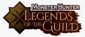 Screen Gems - Monster Hunter Legends Of The Guild #3360499
