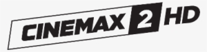 Cinemax 2 Hd - Cinemax 2 #3361331