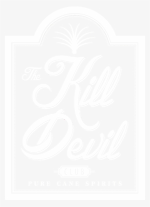 The Kill Devil Club #3385703