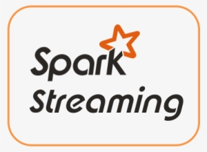 Apache Spark Streaming - Spark Streaming Logo Transparent #3386772