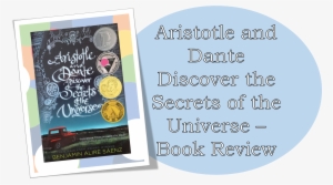 Aristotle And Dante Discover The Secrets Of The Universe - Aristotle And Dante Discover The Secrets #3389499