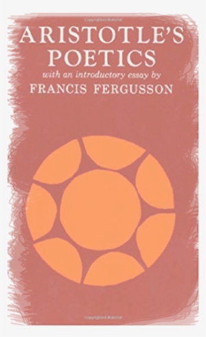 Aristotle - Aristotle's Poetics By Aristotle #3389737