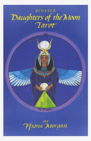 Daughters Of The Moon Tarot - Daughters Of The Moon Tarot Book [book] #3396927