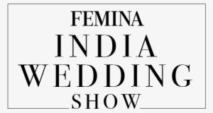 The Femina India Wedding Show Will Be A Comprehensive - Femina Miss India #348495