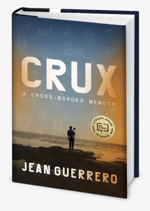 Crux Hc Pen[2] - Crux: A Cross-border Memoir #3404291
