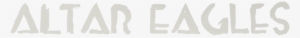 Altar Eagles Art Text-01 - Altar Eagles #3408166