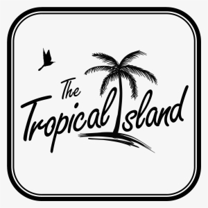 The Tropical Island #3412403 The Tropical Island #3412403