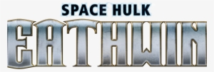 Deathwing Gets A New Trailer - Space Hulk Deathwing Enhanced Edition Logo #3415668