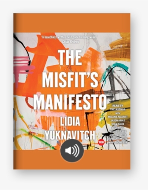 The Misfit's Manifesto By Lidia Yuknavitch #3416565