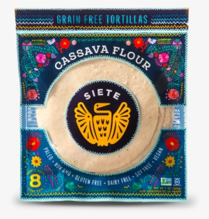 Cassava & Coconut Tortillas - Siete Cassava Flour Tortillas #3417534