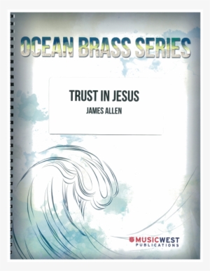 Trust In Jesus James Allen Has Crafted This Delightful - Poster #3419138