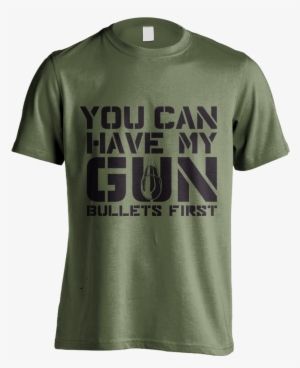 You Can Have My Gun - You Can Have My Gun Bullets First #3428133