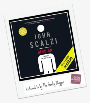 Head On By John Scalzi - Head On (signed Book); Hardcover; Author - John Scalzi #3431700