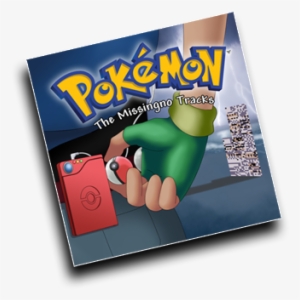 Pokémon: The Missingno Tracks #3434820