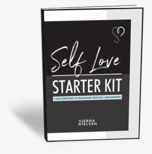 It All Starts With You Learn How To Begin Making Self - Love #3438843