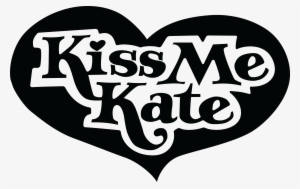 03 Kiss Me Kate - Kiss Me Kate Logo #3440643