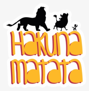 Hakuna Matata Sticker - Hakuna Matata Png #3444769