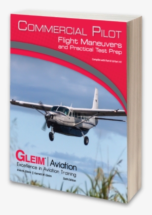 Commercial Flight Maneuvers - Pilot Handbook: A Comprehensive Text/reference For #3452054