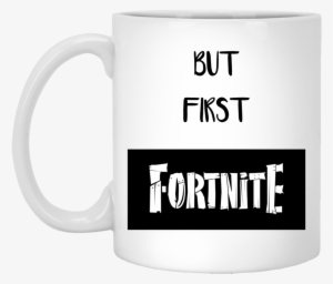 But First Fortnite - Fortnite Roblox T Shirt #3452344