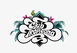 Club Tropicana - Graphic Design #3456513
