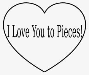 Love You To Pieces Heart Icon Png - Love You To Pieces Sign #3458717