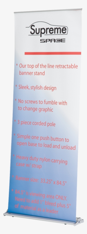 Supreme Space Retractable Banner Stand - Banner #3459639