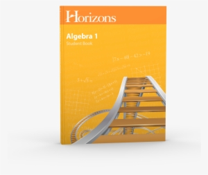 Horizons Algebra I Student Book #3461206