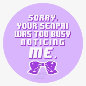Your Senpai Luas To0 Busy Iim Text Pink Purple Font - Your Senpai Noticed Me #3462619