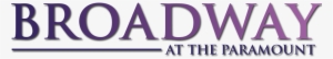 Broadway At The Paramount - Broadway League #3465204