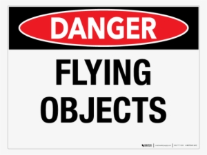Flying Objects - Air Compressor Safety Sign #3465550