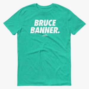 Bruce Banner T-shirt - Gym Shirts,gym Shirts For Women Men Workout Shirts #3469869 Bruce Banner T-shirt - Gym Shirts,gym Shirts For Women Men Workout Shirts #3469869