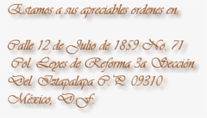 Estamos A Sus Apreciables Ordenes En - Tan #3471731