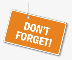 Dont Forget Png - Don T Forget Orange #3479087
