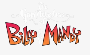 The Grim Adventures Of Billy & Mandy - Billy Y Mandy Logo #3479465