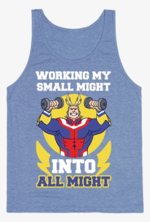Working My Small Might Into All Might - All Might #3485478