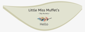 At Little Miss Muffet's We Create A Happy, Safe And - Graphic Design #3488917