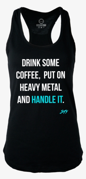 Handle It - Heavy Metal - Active Tank #3495246