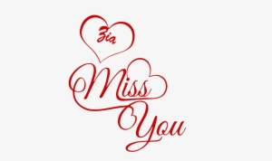 Zia Miss You Name Png - Tanu I Love You #3498798