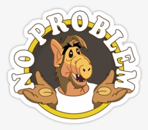 Alf No Problem #359565