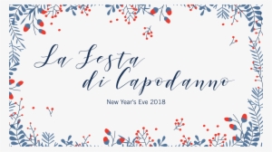 La Festa Di Capodanno - Calligraphy #3503644