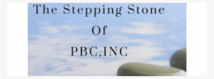 The Stepping Stone Of Pbc The Stepping Stone Of Pbc - Logo #3506623