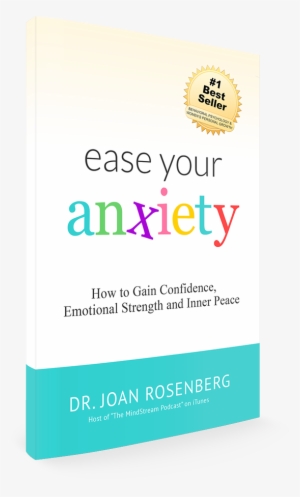 Joan Rosenberg's Guide - Ease Your Anxiety By Dr Joan I Rosenberg #3511833