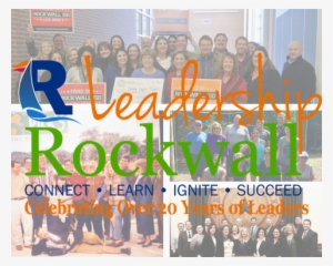Leadership Rockwall Alumni - Rockwall Area Chamber Of Commerce #3514700