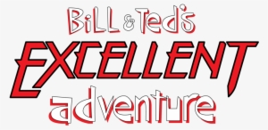 Bill & Ted - Bill And Ted Title #3517630