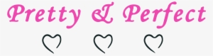 Pretty & Perfect - Heart #3520119