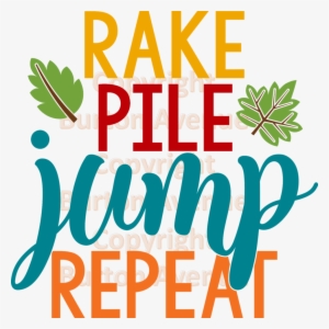 Rake Pile Jump Repeat #3520987 Rake Pile Jump Repeat #3520987